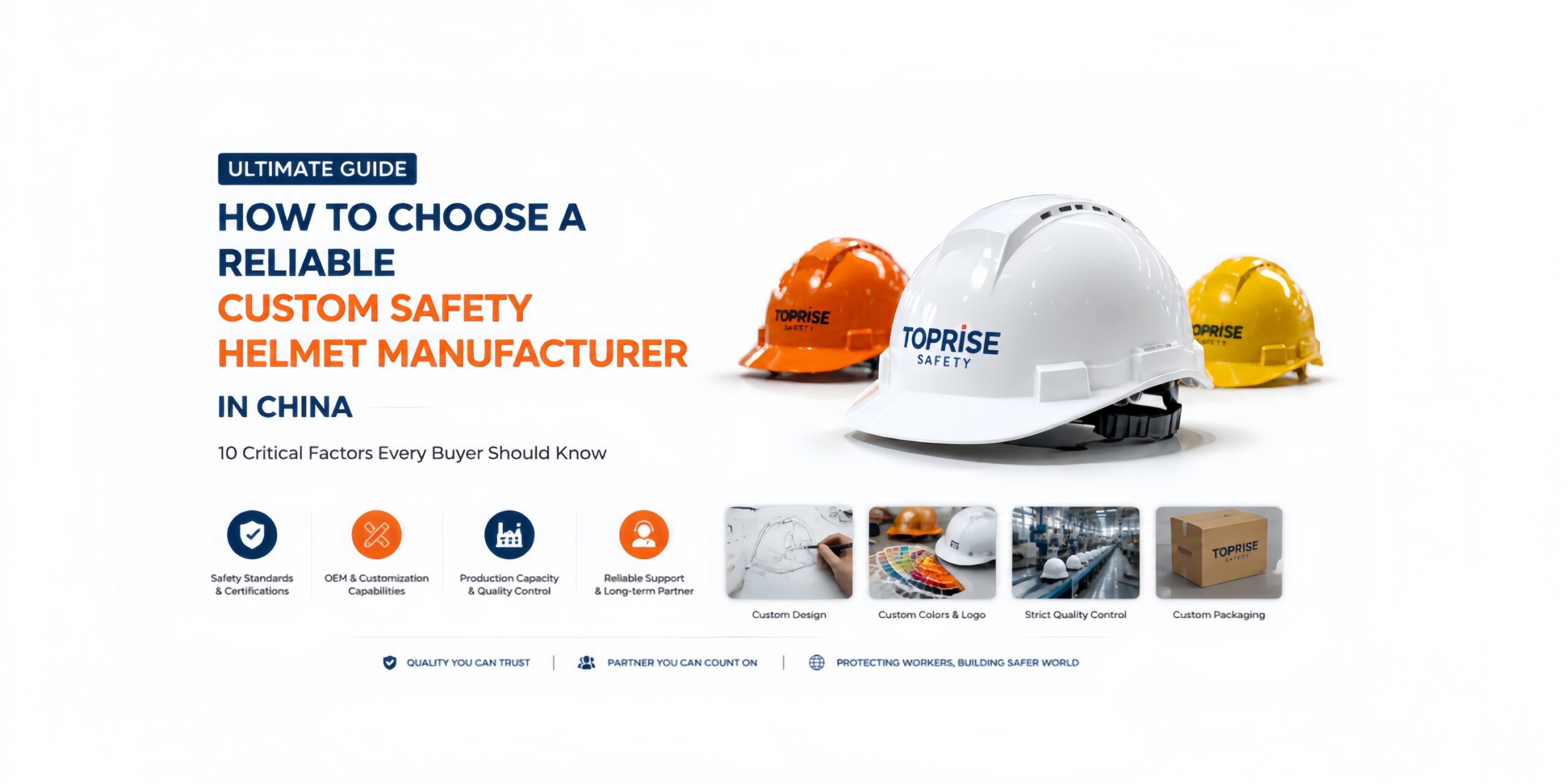 Custom Safety Helmet Manufacturer in China: Ultimate Guide to 10 Critical Factors Every Buyer Should Know